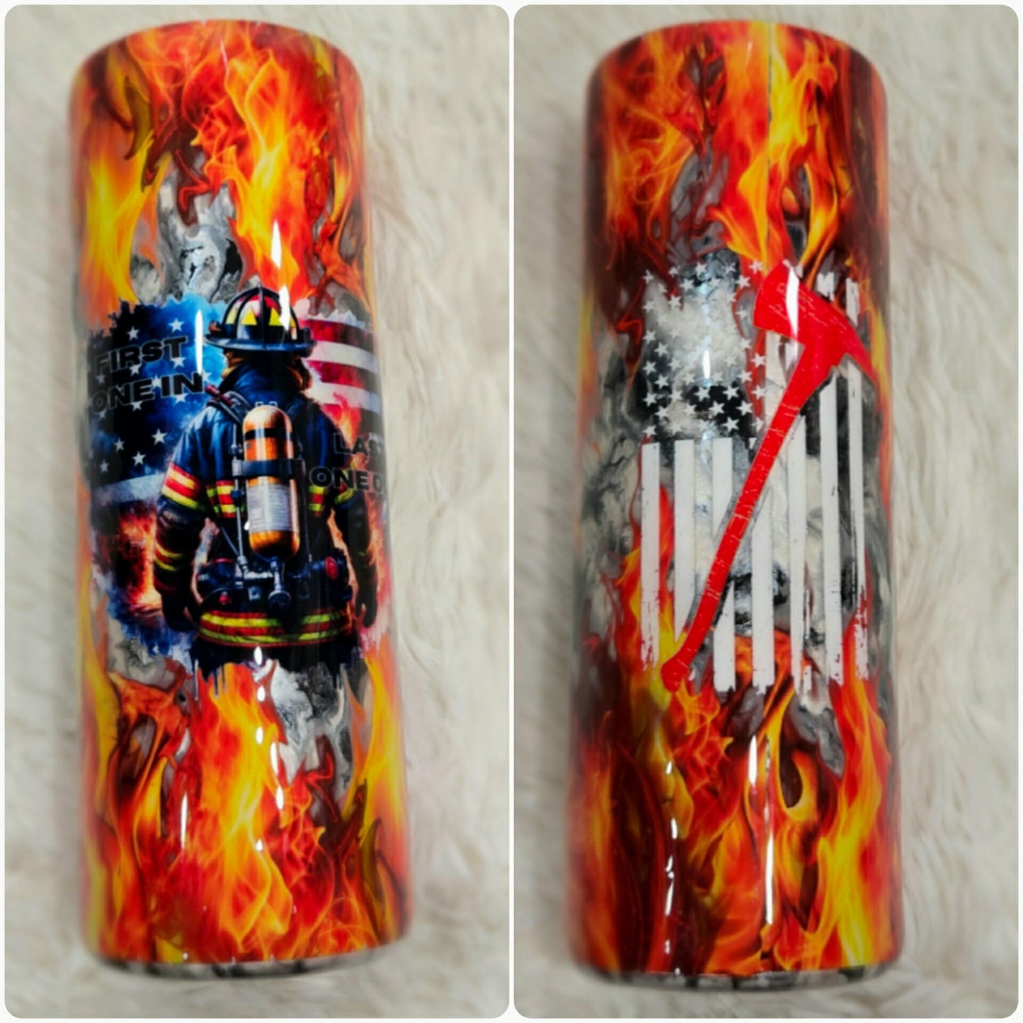 First One In Last One Out Flame Tumbler